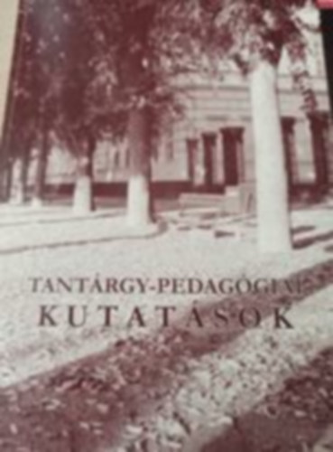 Tantrgy-pedaggiai kutatsok