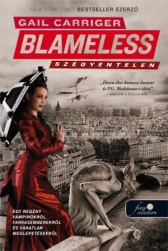 Gail Carriger - Blameless - Sz�gyentelen