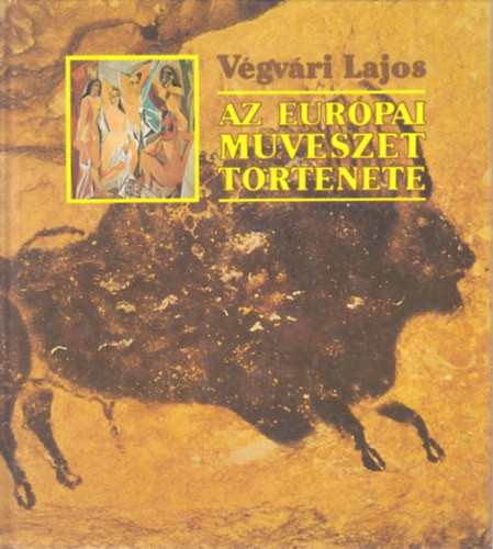 Vgvri Lajos - Az eurpai mvszet trtnete