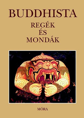 Buddhista reg�k �s mond�k