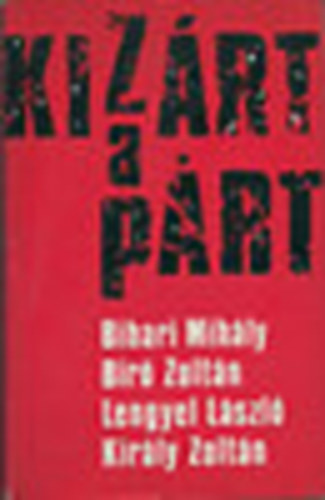 Bihari-B�r�-Lengyel-Kir�ly - Kiz�rt a p�rt