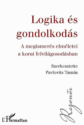 Pavlovits Tams  (szerk.) - Logika s gondolkods