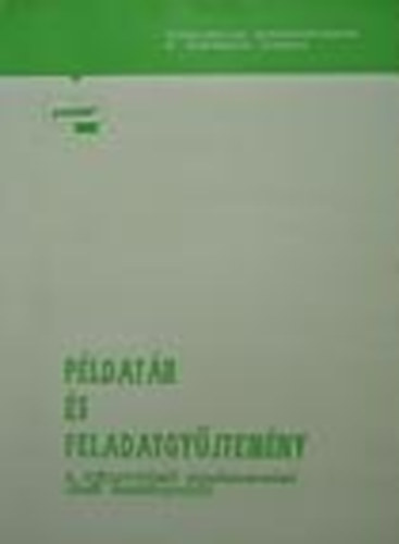 Példatár és feladatgyűjtemény a Könyvviteli alapismerek című tankönyv