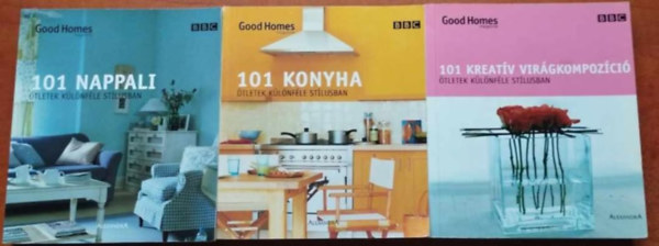 BBC Kiadsa - 3db 101 tlet:101 Nappali+101 Konyha +101 Kreatv virgkompozci (tletek klnfle stlusban)