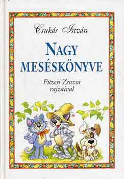 Csuks Istvn - Csuks Istvn nagy messknyve