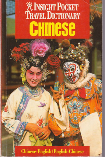 Insight Pocket Travel Dictionary Chinese ( Knai-angol, angol-knai sztr )
