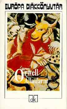 George Orwell - �llatfarm