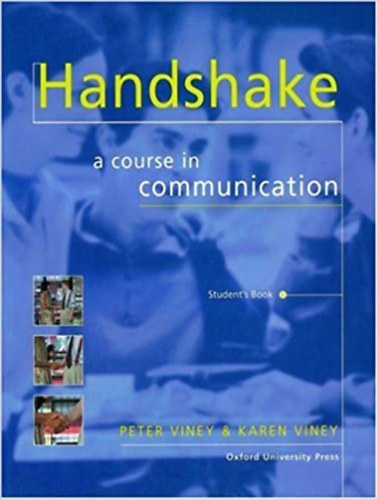 Peter & Karen Viney - Handshake a course in communication Student's Book