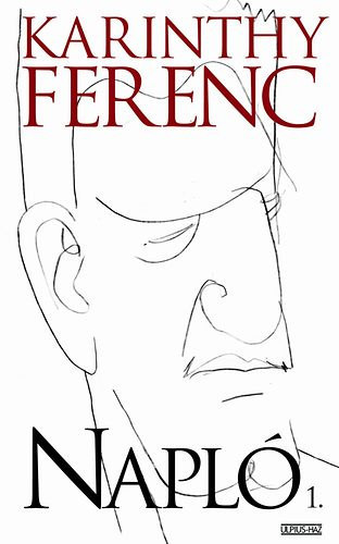 Karinthy Ferenc - Napl� 1 - 1967-1969