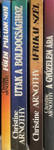 Christine Arnothy - 4 db. Christine Arnothy romantikus regény
