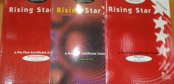 George Vassilakis, Luke Prodromou Philip Kerr - 3 db Rising Star Pre-First Certificate Course: Practice Book with Key + Student's Book + Teacher's Book