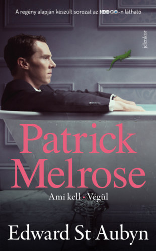 Edward St.aubyn - Patrick Melrose 2.