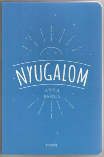 Anna Barnes - Nyugalom