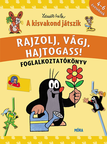 A kisvakond jtszik - Rajzolj, vgj, hajtogass! - foglalkoztatknyv