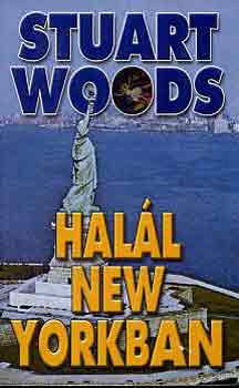 Stuart Woods - Hal�l New Yorkban