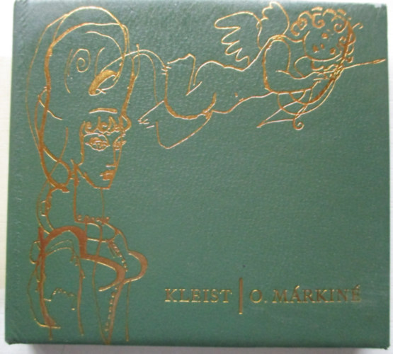 Heinrich von Kleist - O. m�rkin� (sz�mozott, b�r)