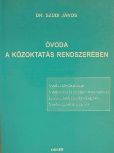 Dr. Szdi Jnos - voda a kzoktats rendszerben