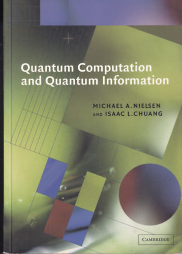 Isaac L. Chuang Michael A. Nielsen - Quantum Computation and Quantum Information