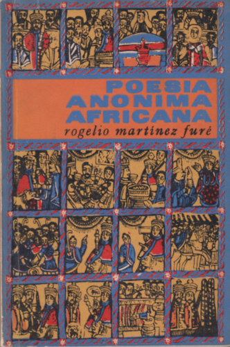 Rogelio Mart�nez Fur� - Poes�a An�nima Africana