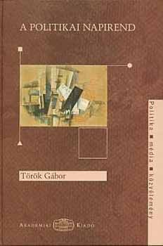 T�r�k G�bor - A politikai napirend