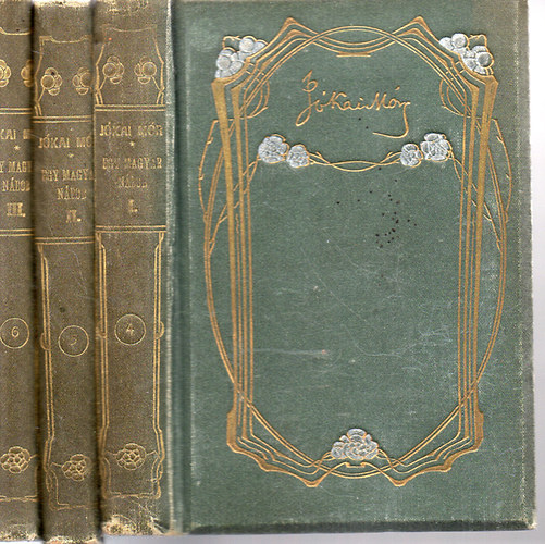 Jókai Mór - Egy magyar nábob I-III.