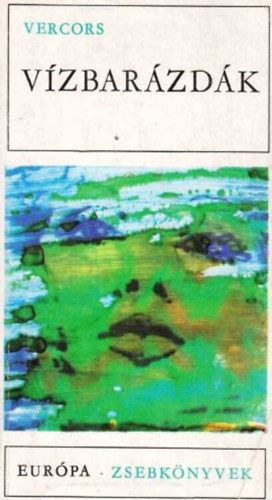 Vercors: - Vízbarázdák