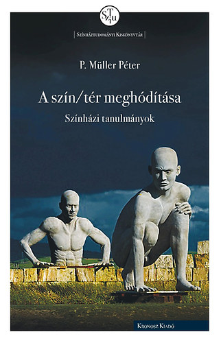 P.müller Péter - A szín/tér meghódítása