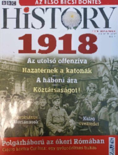 History 1918 - Az utols offenzva, Hazatrnek a katonk, A hbor ra, Kztrsasgot!