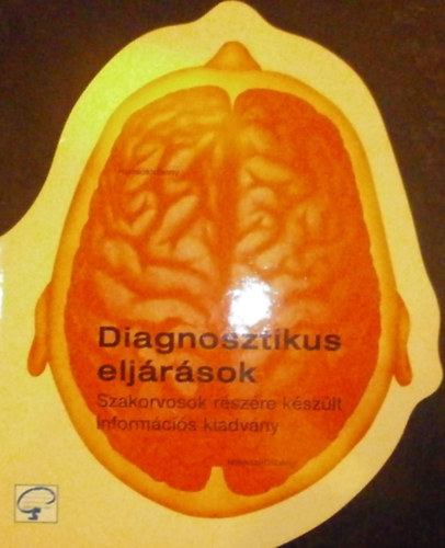 Dr. Jerney Judit (szerk.) - Diagnosztikus eljrsok
