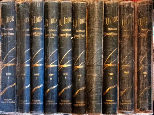 Herczeg Ferenc  (szerk) - Uj Id�k 1939-43 I-II. (10 db) teljes �vfolyamok