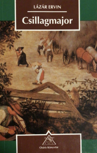 Lázár Ervin - Csillagmajor