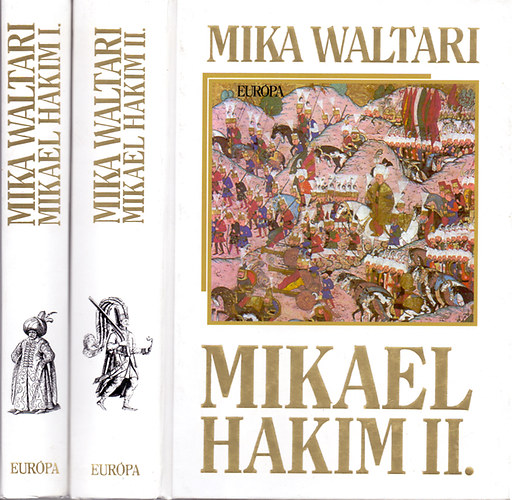 Mika Waltari - Mikael Hakim I-II.