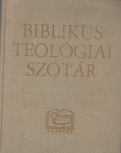 Szab Ferenc SJ s Nagy Ferenc SJ  (szerk.) - Biblikus teolgiai sztr