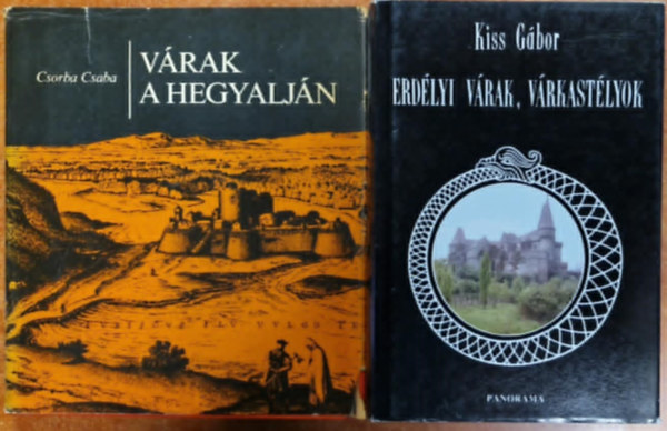 Csorba Csaba, Kiss Gbor - 2db Vras knyv.Vrak a Hegyaljn (Tokaj-nod-Szerencs)-Erdlyi vrak, vrkastlyok
