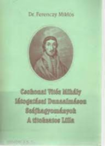 dr. Ferenczy Mikls - Csokonai Vitz Mihly ltogatsai Dunaalmson