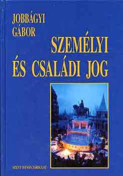 Jobb�gyi G�bor - Szem�lyi �s csal�di jog