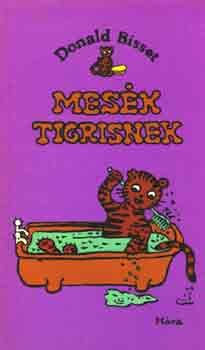 Donald Bisset - Mes�k Tigrisnek