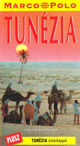 Magyar Knyvklub - Tunzia (Marco Polo)