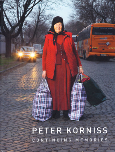 Pter Korniss - Continuing memories