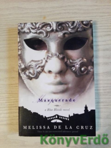 Melissa de la Cruz - Masquerade