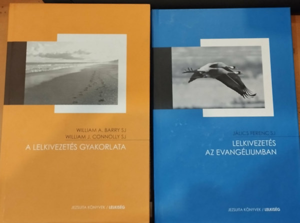 William J. Connolly, J�lics Ferenc SJ William A. Barry - 2 db Jezsuita k�nyvek: A lelkivezet�s gyakorlata + Lelkivezet�s az evang�liumban