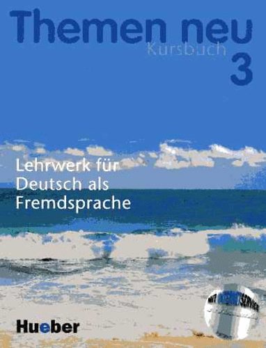 Hartmut Aufderstrasse; Bönzi0l; Lohfert - Themen Neu 3. Kursbuch. Lehrwerk für Deutsch als Fremdsprache