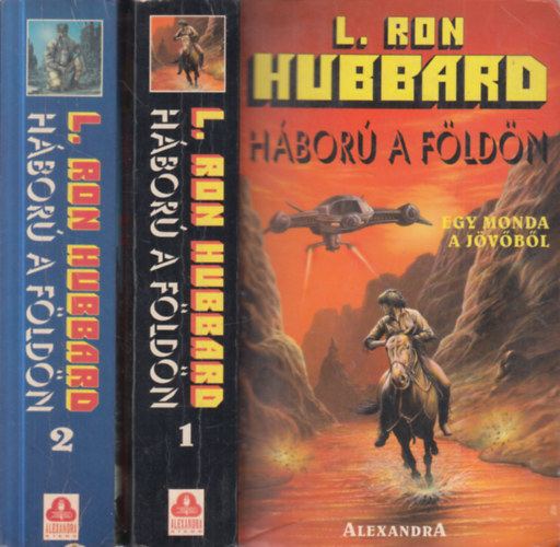 L. Ron Hubbard - Háború a földön I-II.