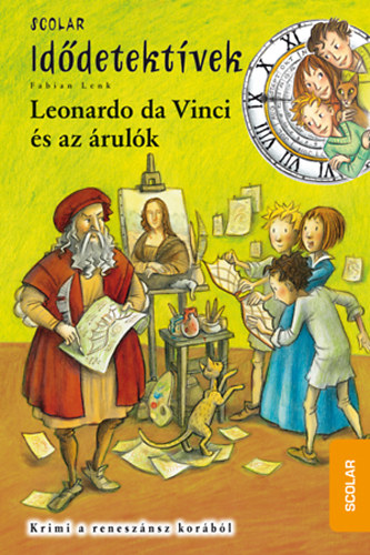 Fabian Lenk - Leonardo da Vinci �s az �rul�k