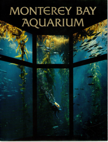 Hank Armstrong Judy Rand - Monterey Bay Aquarium