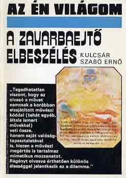 Kulcs�r Szab� Ern� - A zavarbaejt� elbesz�l�s