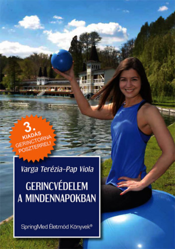 Pap Viola Varga Terézia - Gerincvédelem a mindennapokban