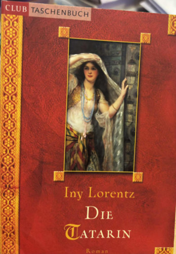 Iny Lorentz - Die Tatarin