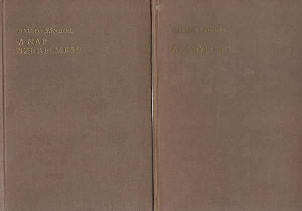 Dallos S�ndor - Aranyecset / A nap szerelmese