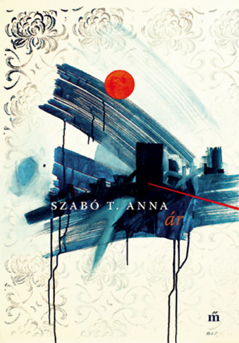 Szab� T. Anna - �r